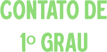 Contato de 1º Grau